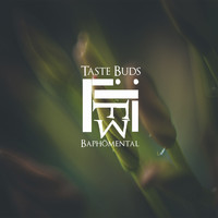 Baphömental - Taste Buds