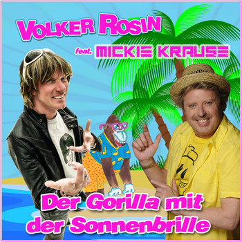 Volker Rosin - Der Gorilla mit der Sonnenbrille