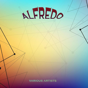 Various Artists - Alfredo