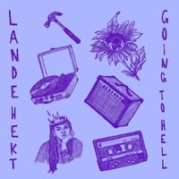 Lande Hekt - Going to Hell (Explicit)