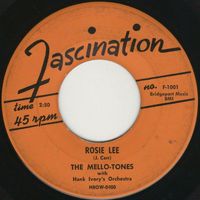 The Mello-Tones - Rosie Lee