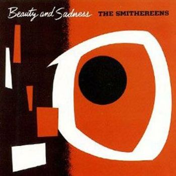 The Smithereens - Beauty and Sadness EP