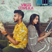 Vipul Kapoor - Virus Love Ka