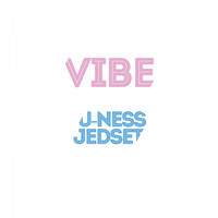 U-Ness & Jedset - Vibe