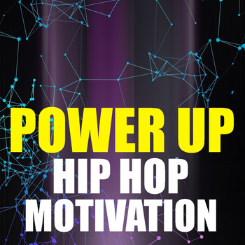 Various Artists - Power Up Hip Hop Motivation (Explicit)