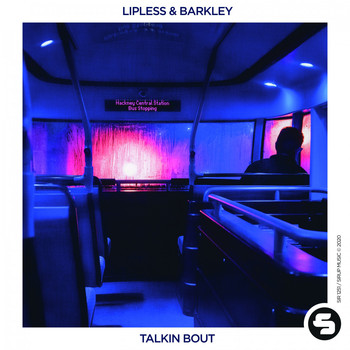 Lipless & Barkley - Talkin Bout