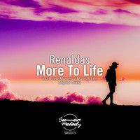 Renaldas - More to Life
