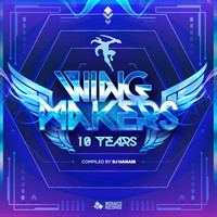 DJ Hanabi - Wing Makers 10 Years