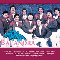 Grupo Bacanora - Eres Tú