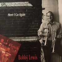Bobby Lewis - Here I Go Again