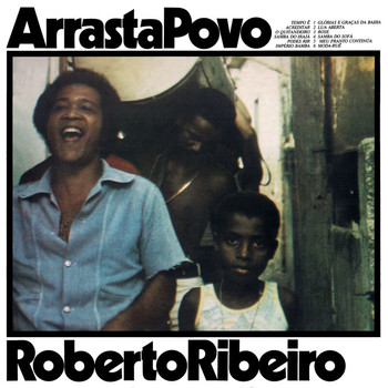 Roberto Ribeiro - Arrasta Povo
