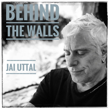 Jai Uttal - Behind The Walls