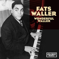 Fats Waller - Wonderful Waller