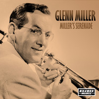 Glenn Miller - Miller's Serenade