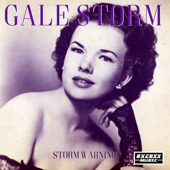 Gale Storm - Storm Warning