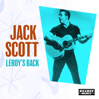 Jack Scott - Leroy's Back