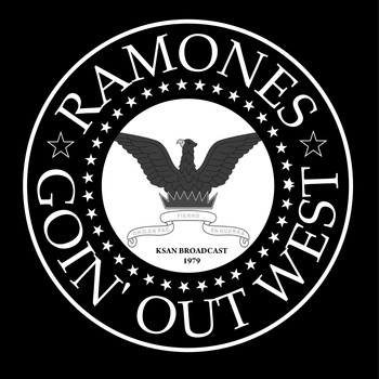 Ramones - Goin&apos; Out West (Legendary 1979 KSAN Broadcast)