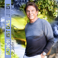 Dieter Dornig - Schön ist das Leben (Eyeyey)