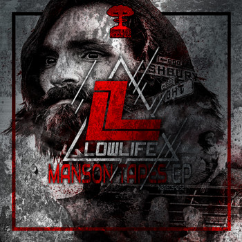 Lowlife - Manson Tapes