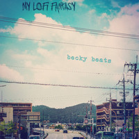 becky beats - my lofi fantasy