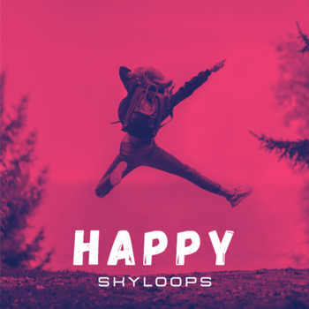 Skyloops - Happy