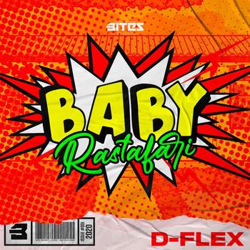 D-Flex - Baby / Rastafari