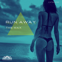 The Max - Run Away