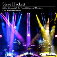 Steve Hackett - Déjà Vu (Live at Hammersmith, 2019)