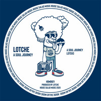 Lotche - A Soul Journey