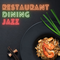 Fine Dining Jazz & Restaurant Dining Jazz - Restaurant Dining Jazz