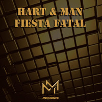 Hart & Man - Fiesta Fatal
