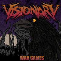 Visionary - War Games