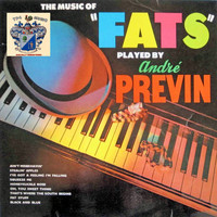 Andre Previn - The Music of "Fats"