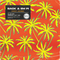 Back & Em Pi - Coco Jambo (Remixes)