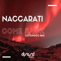 Naccarati - Come Back (Extended Mix)