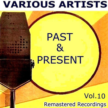 Various Artists - Past and Present Vol. 10