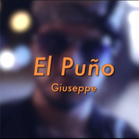 Giuseppe - El Puño