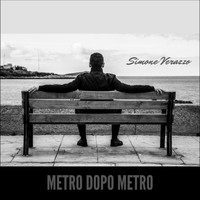 Simone Verazzo - Metro dopo metro