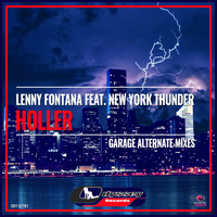 Lenny fontana - Holler (Garage Alternate Mixes)