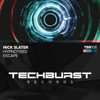 Nick Slater - Hypnotised / Escape