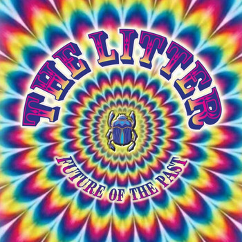 The Litter - Future of the Past