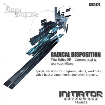 Dyn Taylor - Radical Disposition - Edits EP
