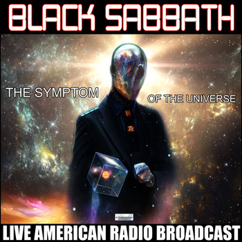 Black Sabbath - The Symptom Of The Universe (Live [Explicit])