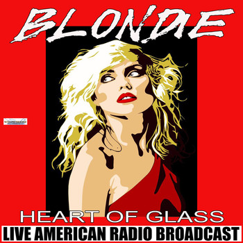 Blondie - Heart Of Glass (Live)