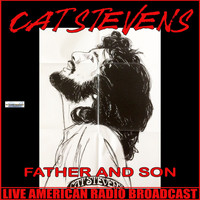 Cat Stevens - Father and Son (Live)