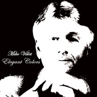 Mike Villet - Elegant Colors