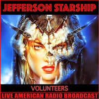 Jefferson Starship - Volunteers (Live)