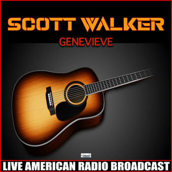 Scott Walker - Genevieve (Live)