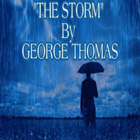 George Thomas - The Storm