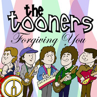 The Tooners - Forgiving You